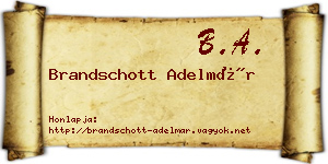 Brandschott Adelmár névjegykártya